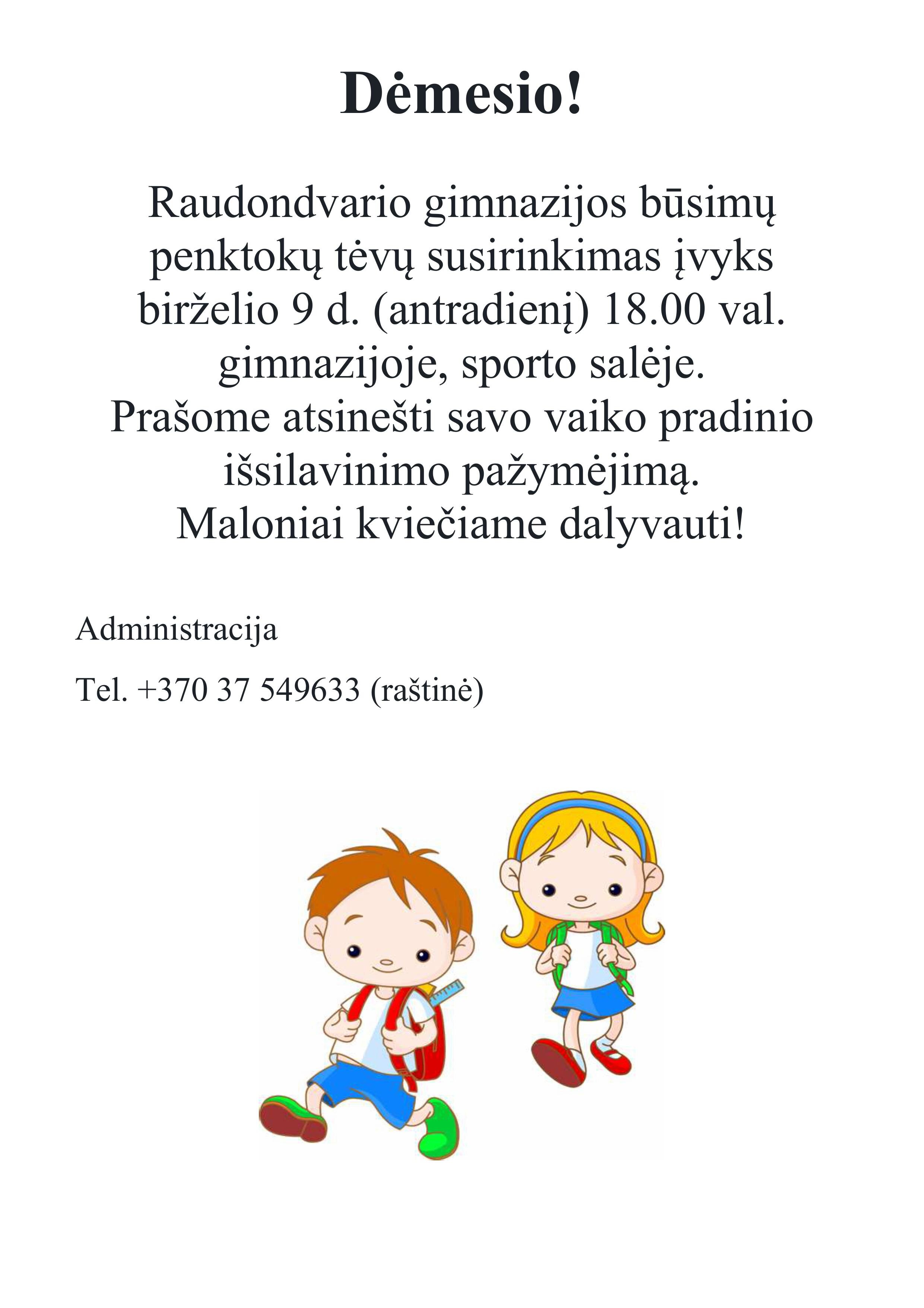 Raudondvario gimnazijos būsimų penktokų tėvų susirinkimas